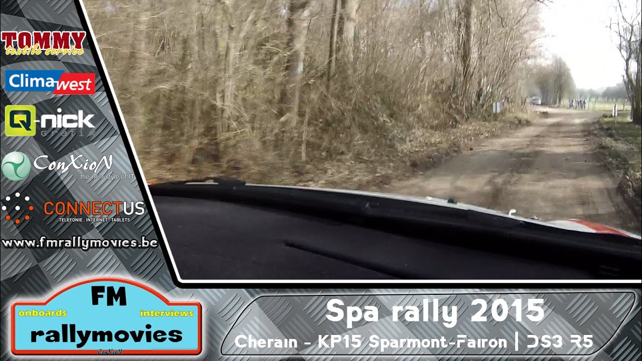 Spa rally 2015 | ONBOARD | Cherain - KP15 Sparmont-Fairon (DS3 R5) [HD]