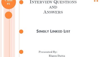 Interview Questions and Answers : Singly Linked List