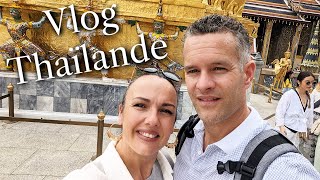 VLOG VOYAGE THAILANDE PARTIE 1