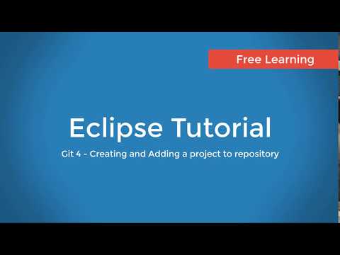 Git 4 : Create and Add a project to a Github repository - Eclipse