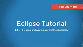 Git 4 : Create and Add a project to a Github repository - Eclipse