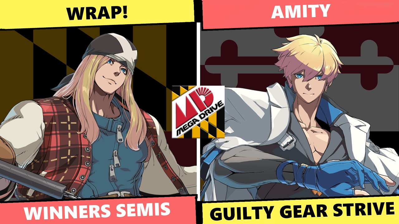 Mega Drive 250: Winners Semis - Wrap! (Axl) Vs amity (Ky) GGST