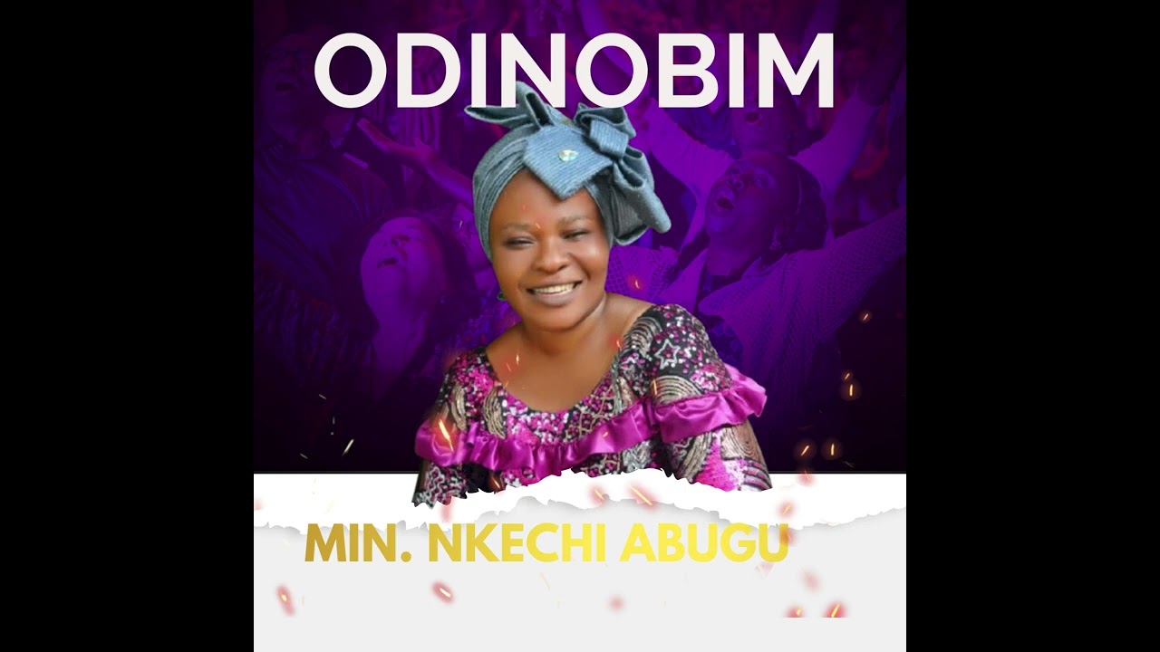 Watch ANTICIPATION VIDEO FOR ODINOBIM By MIN. NKECHI ABUGU #gospelmusic on YouTube Watch ANTICIPATION VIDEO FOR ODINOBIM By MIN. NKECHI ABUGU #gospelmusic on YouTube