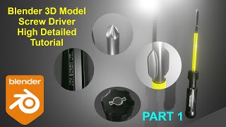 How to do 3D Model a Screw Driver Bottom High Details in Blender Beginner Tutorial - Part 1