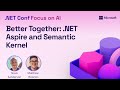 Better Together: .NET Aspire and Semantic Kernel
