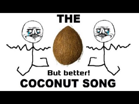 The Coconut Song Da Coconut Nut Skachat S 3gp Mp4 Mp3 Flv
