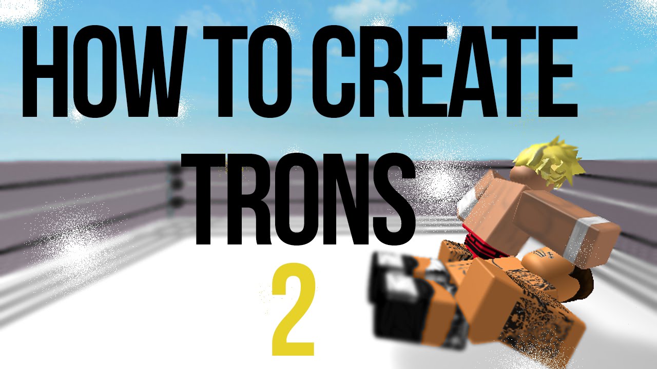 Roblox How To Create Trons 1 Youtube - moto tron free roblox