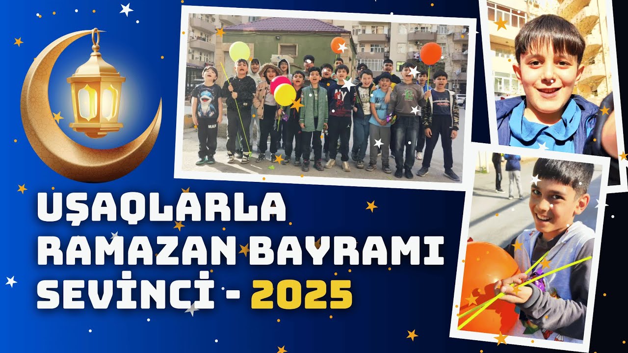 Uşaqlarla Ramazan Sevinci - 2025 | Əhli-Sünnə Mədrəsəsi