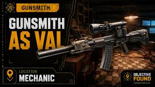 Gunsmith – AS VAL – Quest Guide | Escape from Tarkov