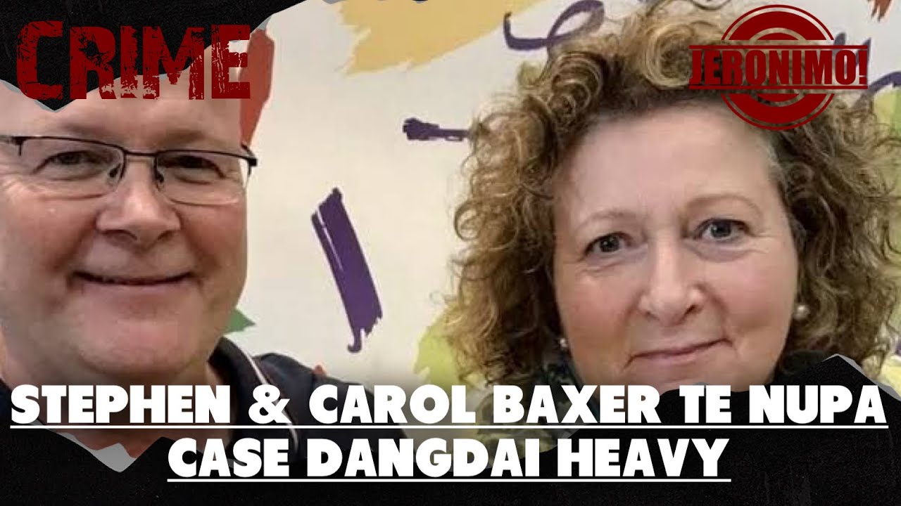 Crime- Stephen & Carol Baxter-i te case dangdai heavy!