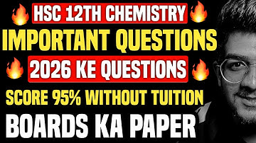 12 hsc chemistry important questions Boards 2026, chemistry class 12 important questions 2026 hsc,