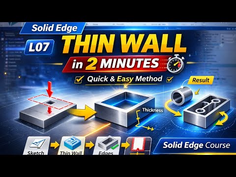 Solid Edge Thin Wall Tutorial  Create Hollow Parts Easily | Solid Edge Course |