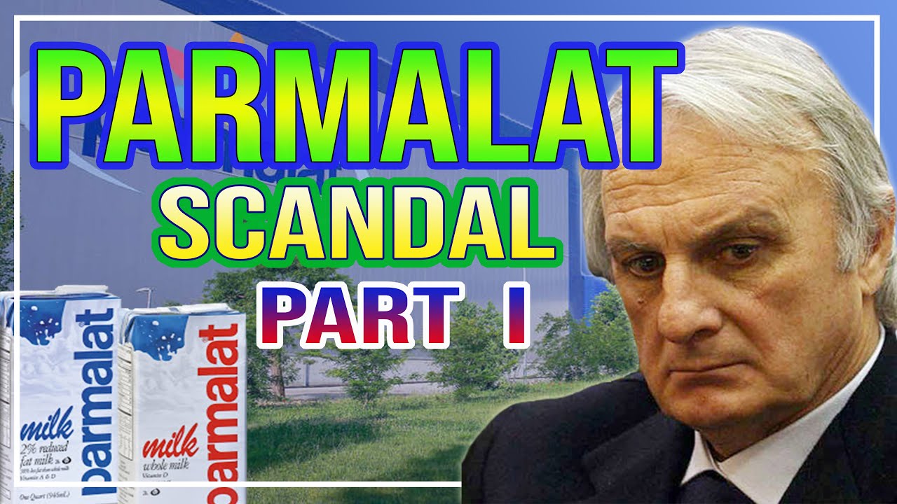 Parmalat Scandal – The biggest financial fraud of Europe (Part I)