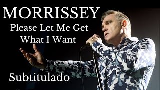 Morrissey (The Smiths) / Please Please Please Let Me Get What I Want - Live / Subtitulado chords
