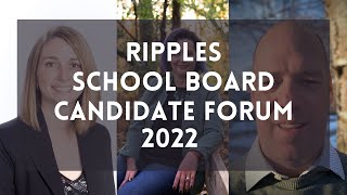 Ripples x Shorewood Student Reps School Board Candidate Forum 2022 [March 14, 2022]