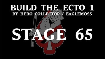 Ghostbusters Build the Ecto 1 - Part 65 (Hero Collector / Eaglemoss)