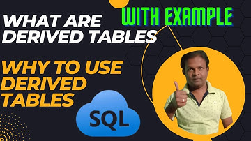 What Are Derived Tables in SQL Oracle| Why To Use Derived Tables in SQL| Derived Tables with Example