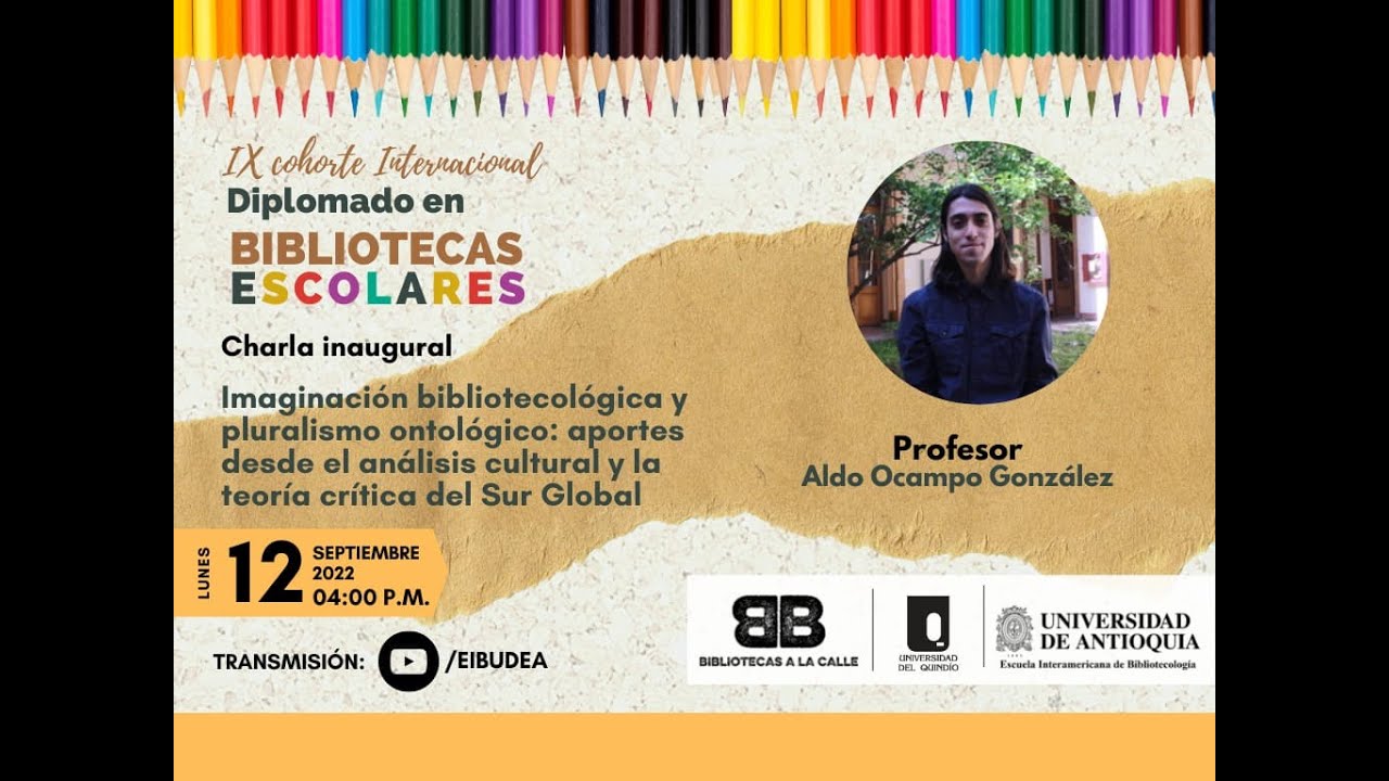 Charla Inaugural IX Cohorte Diplomado en BE - YouTube