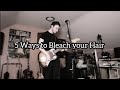 No Rome 5 Ways To Bleach Your Hair Cover By Ian Moloney mp3