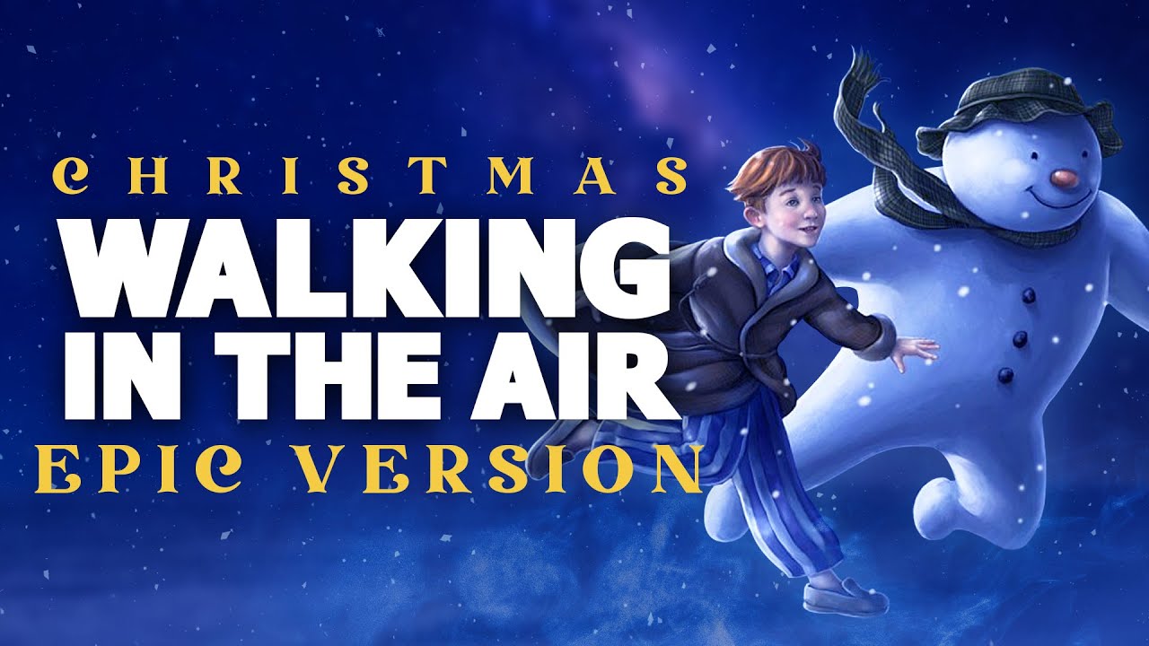 Walking In The Air - Epic Version | Epic Christmas Music