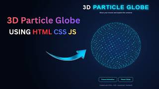 Details 🌎 3D Particle Globe Animation Using HTML CSS Javascript | How to create a globle | #shorts Update
