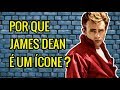 Por Que James Dean É Um Ícone?