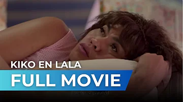 Kiko En Lala (2019) | Full Movie | Super Tekla, Kim Domingo, Aiai Delas Alas