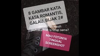 8 kata kata cinta romantis menyentuh hati buat status WA 2#