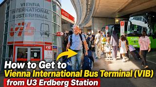 How to Get to Vienna International Bus Terminal (VIB) from U3 Erdberg | Complete Walking Guide screenshot 1