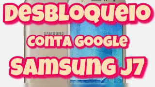 🔓 SAMSUNG J7 FRP SEM PC! REMOVER CONTA GOOGLE APÓS FORMATAR (ATUALIZADO 2026)