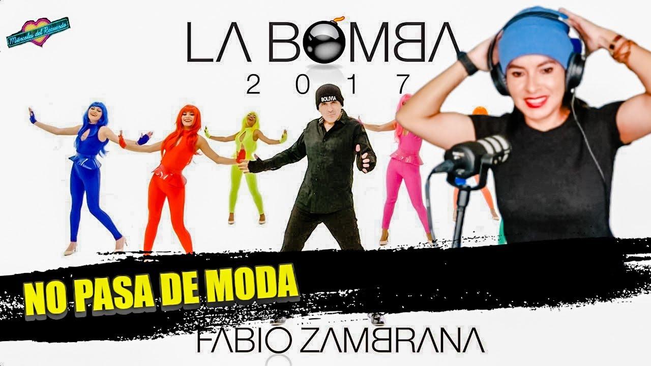 DISFRUTANDO del ÉXITO MUNDIAL de FABIO ZAMBRANA - LA BOMBA (Versión Actualizada 2017)
