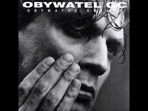 Obywatel G.C. — Obywatel G.C. - Obywatel Świata (1992) (Full Album)