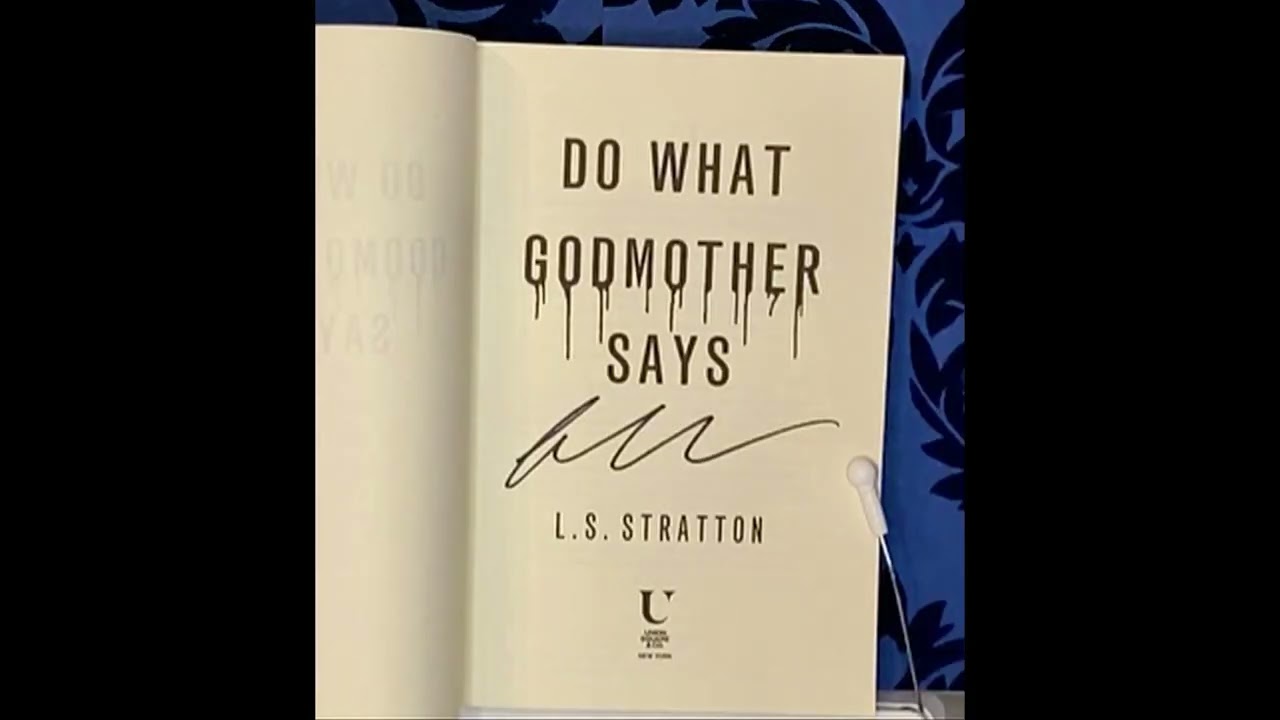 Do What Godmother Says   L S  Stratton