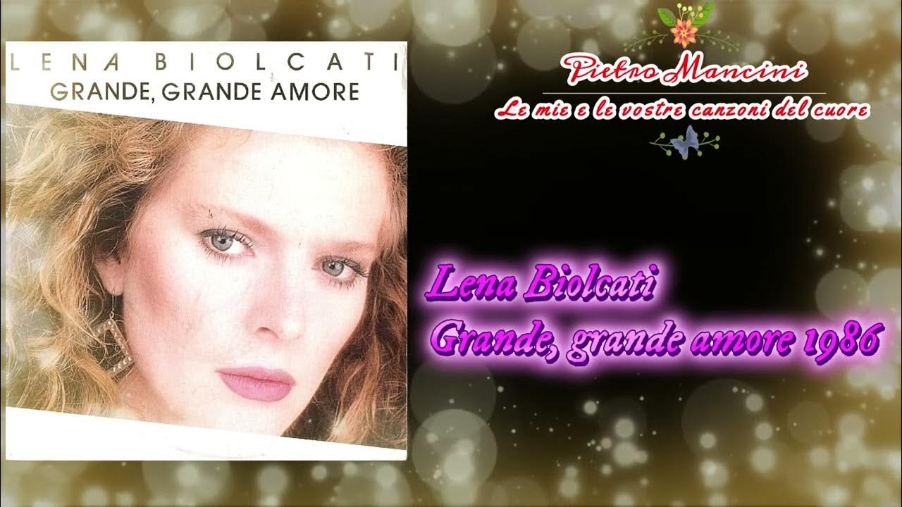 Lena Biolcati Grande, Grande Amore (1986, Vinyl) Discogs