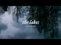 Taylor Swift - the lakes: original version (re-imagined version) (lyric video)