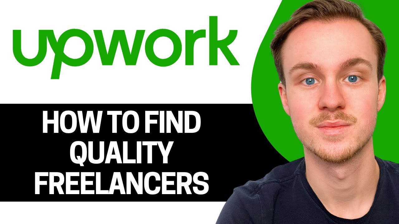 how-to-find-quality-freelancers-on-upwork-low-price-youtube