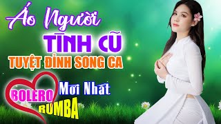 Áo Người Tình Cũ, LK Bolero Rumba Toàn Bài Hay, Nghe 1 Lần Là Nghiện, Nhạc Vàng Chất Lượng Cao.