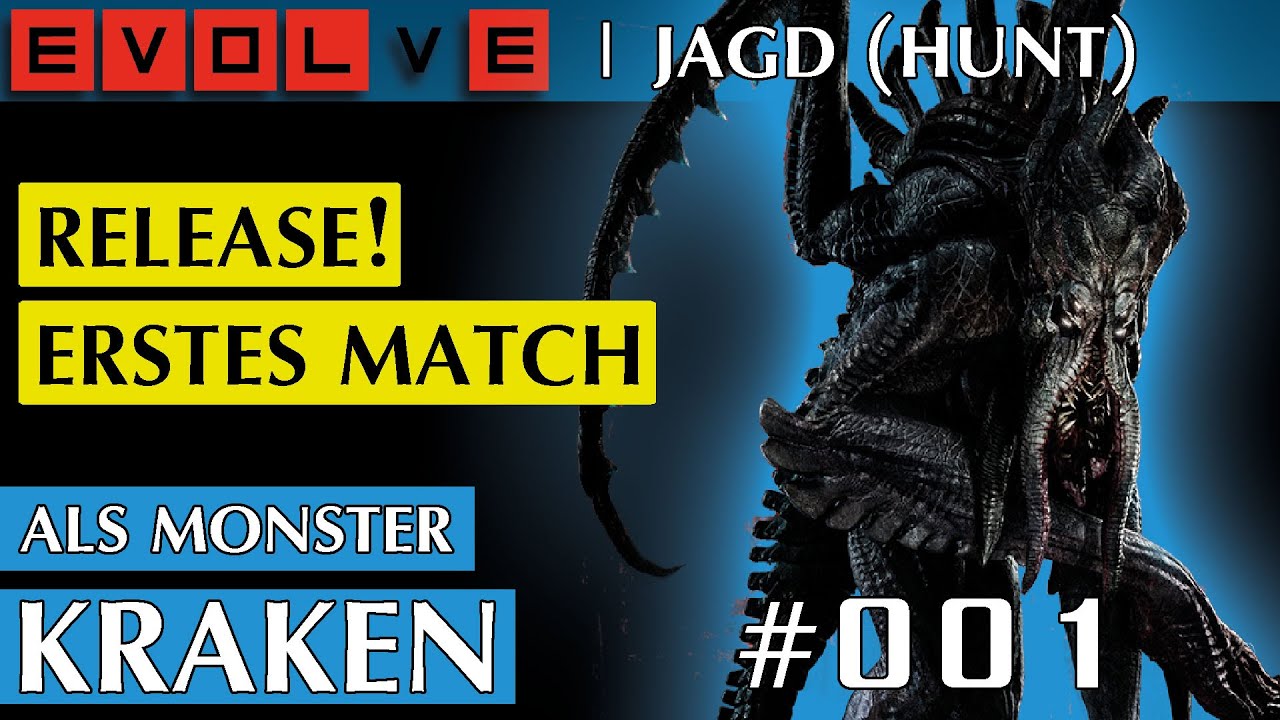 EVOLVE | JAGD (Hunt) als Monster KRAKEN 