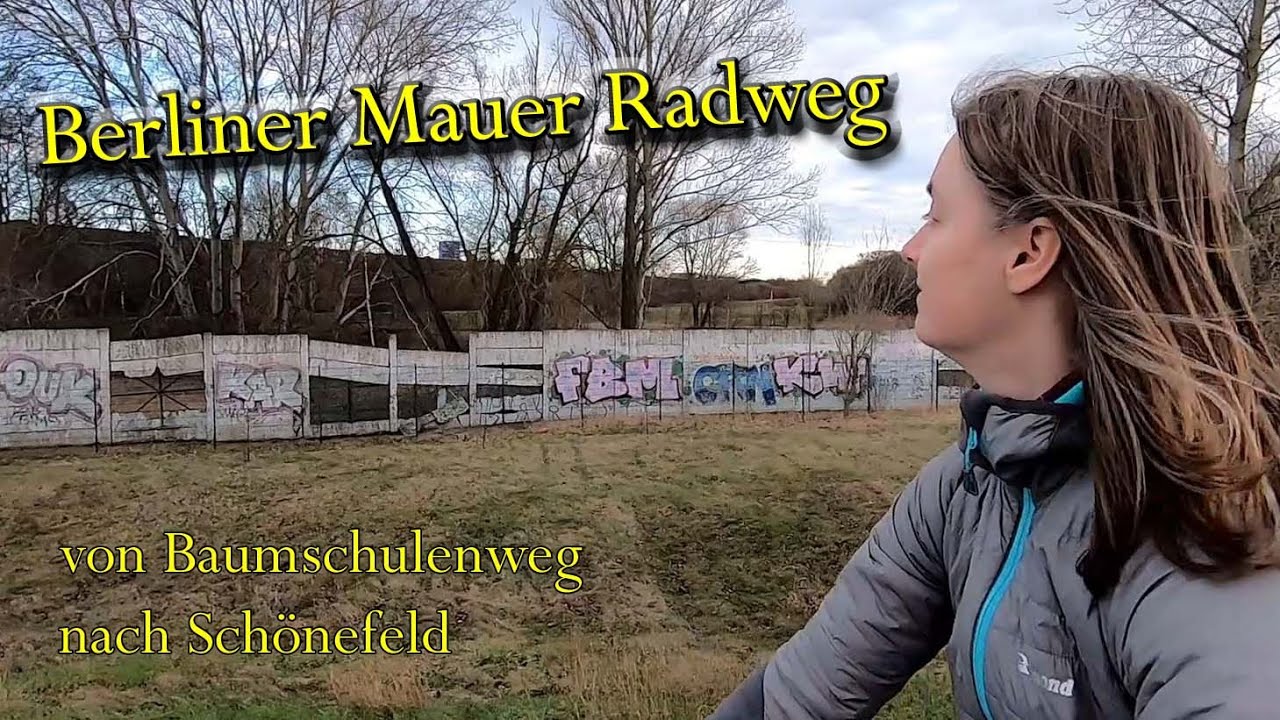 Berliner Mauertour von Baumschulenweg nach Schoenefeld