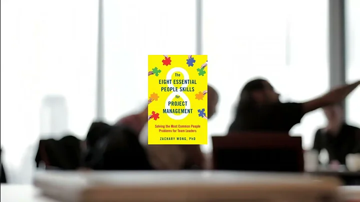 The Eight Essential People Skills for Project Management - Summary