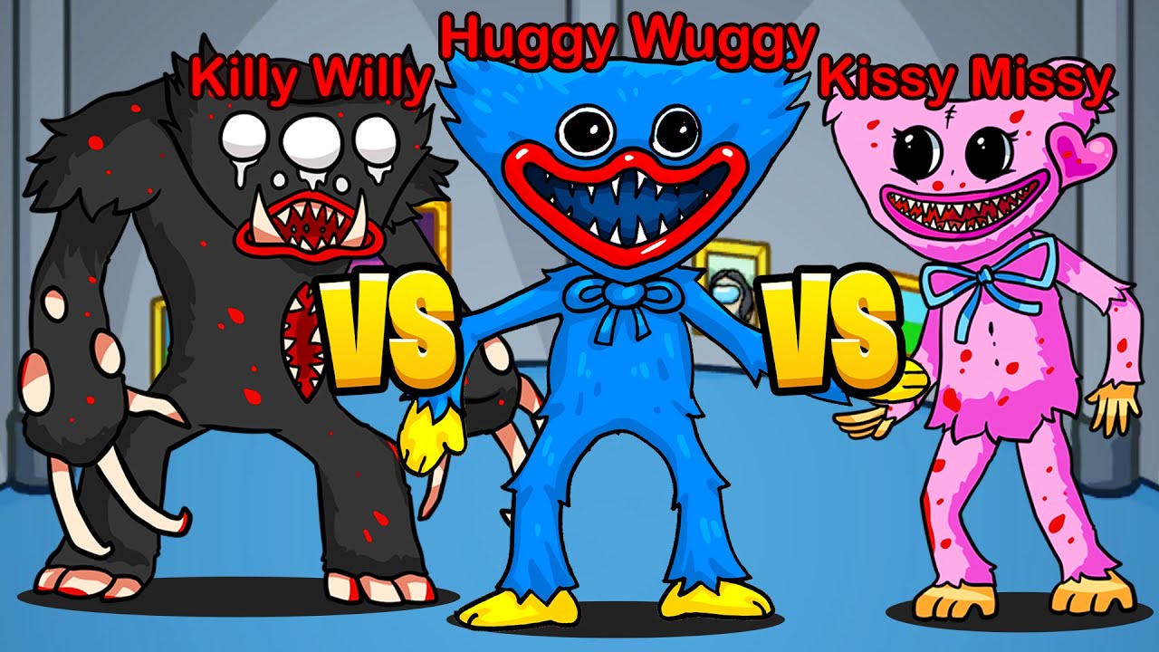 HUGGY WUGGY vs. KISSY MISSY vs. KILLY WILLY in Among Us - YouTube