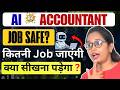 Accounting Jobs ka Future with AI | Next 5 Years Reality