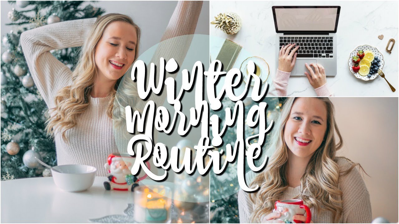 MY WINTER MORNING ROUTINE 2019