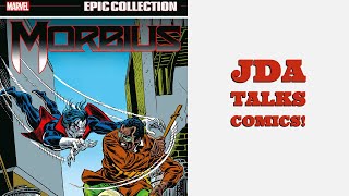 Morbius Epic Collection Volume 1 The Living Vampire Review