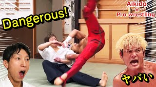 Aikido master tried a very dangerous throwing techniques on a top professional wrestler【PART2】