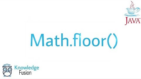 Math.floor() function in JAVA | ICSE