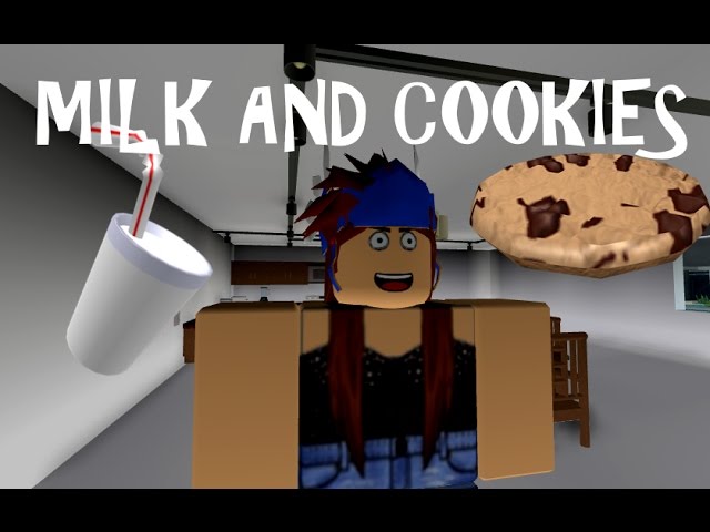 Milk And Cookies Rblx Music Video Youtube - roblox milk and cookies