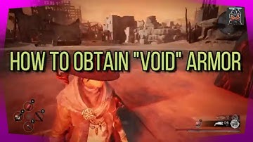 HOW TO OBTAIN VOID ARMOR - REMNANT FROM THE ASHES