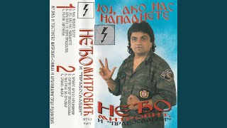 Joj, ako nas napadnete