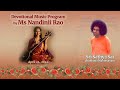 Devotional music program by ms nandinii rao  prasanthi nilayam apr 24 2024  evening